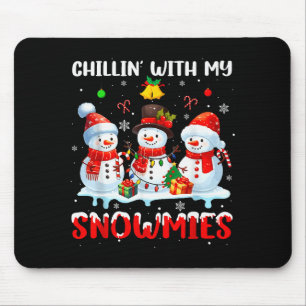 Chillin With My Snowmie Women Christmas Snowman Te Mouse Pad