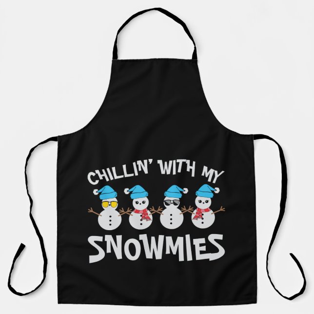 Chillin’ With My Snowmies - Cute Snowman Apron (Front)