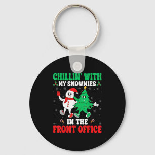 Chillin With My Snowmies Front Office Squad Christ Key Ring