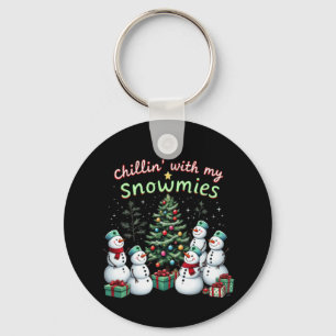Chillin' with My Snowmies Funny Christmas Snowman Key Ring