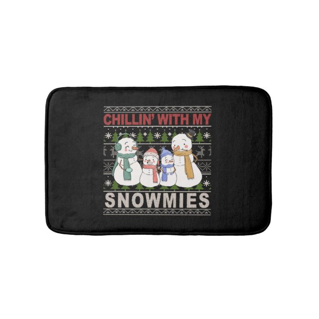 Chillin With My Snowmies Funny Ugly Christmas Bath Mat (Front)