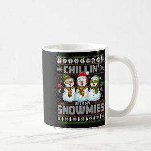 Chillin With My Snowmies Funny Xmas Snowman Christ Coffee Mug