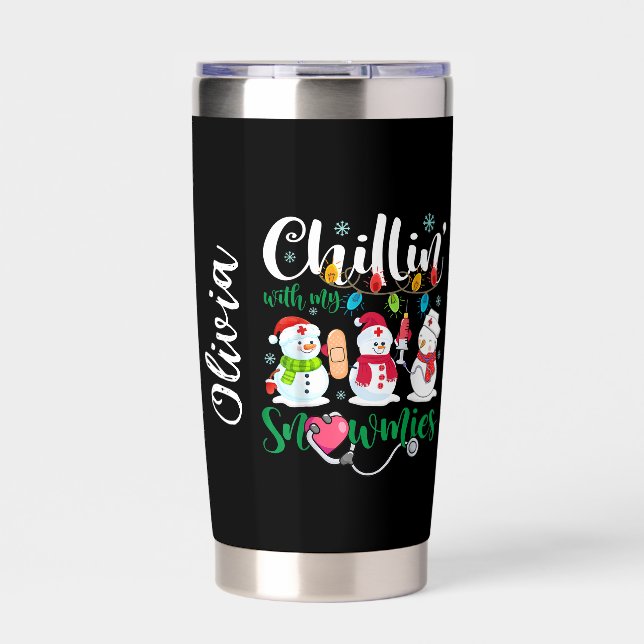 Chillin’ with My Snowmies Insulated Tumbler (Front)