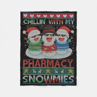 Chillin' With My Snowmies Pharmacy Pharmacy Tech C Fleece Blanket