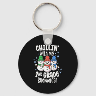 Chillin With My Snowmies Shirt 2nd Grade Teacher Key Ring