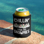 Chillin With My Snowmies Snowman Christmas Can Cooler<br><div class="desc">Chillin With My Snowmies Snowman Christmas</div>