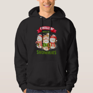 Chillin' With My Snowmies Three Snowman Christmas Hoodie