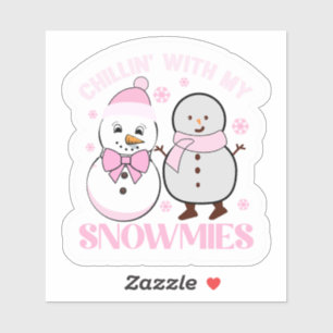 Chillin’ with My Snowmies Winter