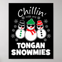 Chillin With My Tongan Snowmies Fun Christmas