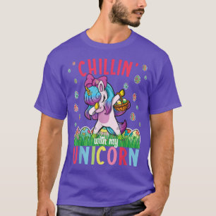 Chillin' with my unicorn easter egg funny easter T-Shirt