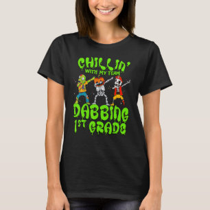 Chillin with my Zombie Pumpkin Skeleton Dab 1st Gr T-Shirt