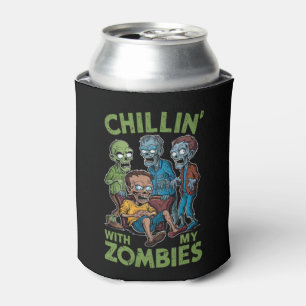 Chillin With My Zombies Halloween Boys Kids Funny Can Cooler