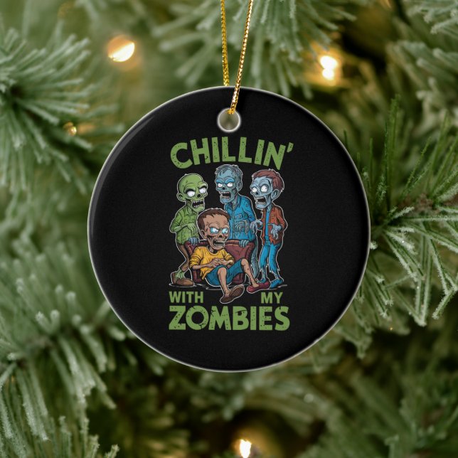 Chillin With My Zombies Halloween Boys Kids Funny Ceramic Ornament (Tree)