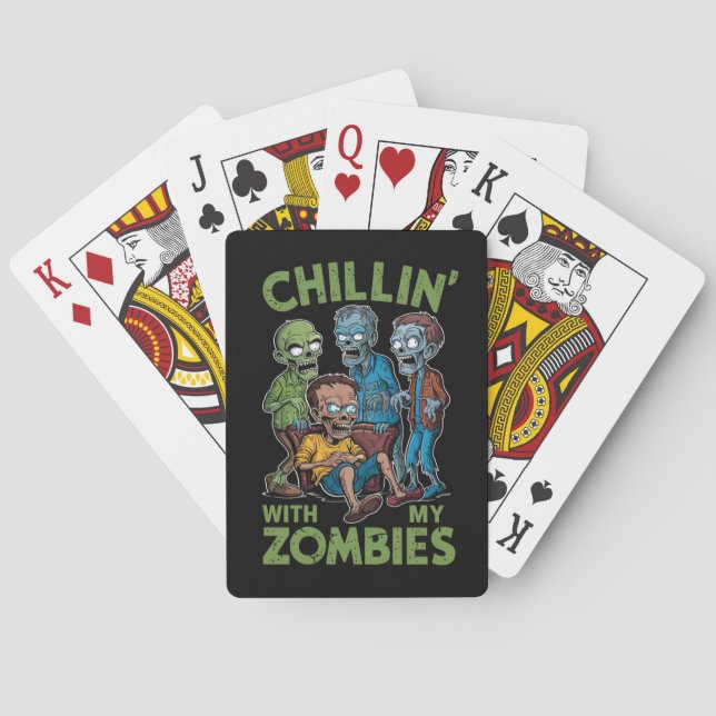 Chillin With My Zombies Halloween Boys Kids Funny Playing Cards (Back)