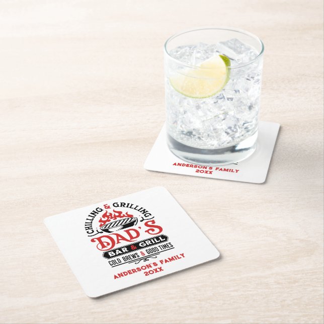 Chilling and grilling dad's bar and grill design 2 square paper coaster (Insitu)