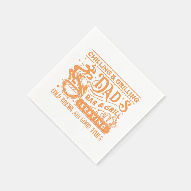 Chilling and grilling dad's bar and grill design napkin (Corner)