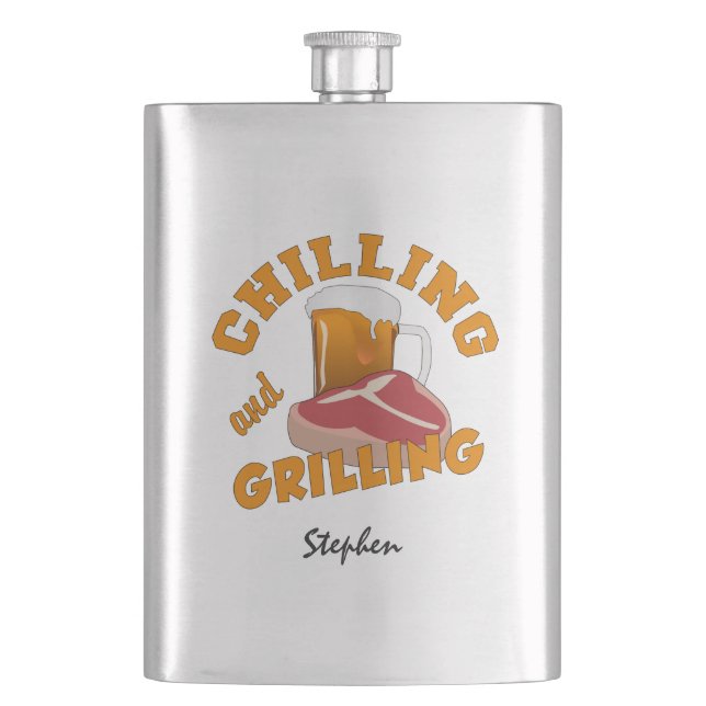 Chilling & Grilling custom name flask (Front)