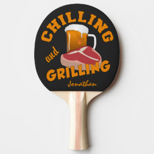 Chilling & Grilling custom name ping pong paddle