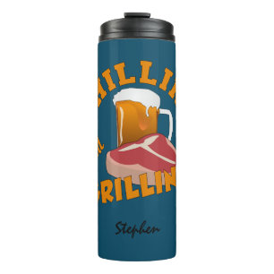 Chilling & Grilling custom name tumbler