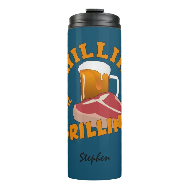 Chilling & Grilling custom name tumbler (Front)