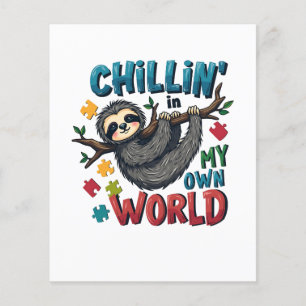 Chilling in My World Sloth Autism Awareness Flyer
