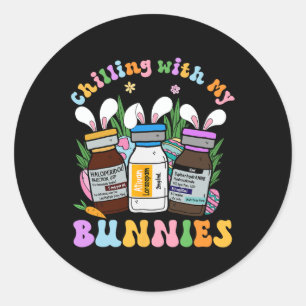Chilling With My Bunnies Icu B52 Med Surg Nurse Ea Classic Round Sticker