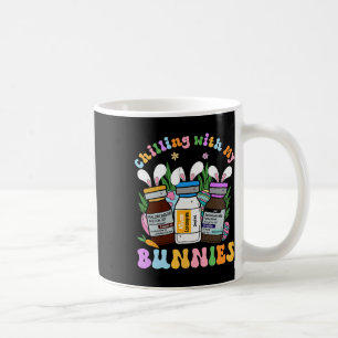 Chilling With My Bunnies Icu B52 Med Surg Nurse Ea Coffee Mug