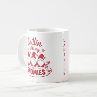 Chilling With My Gnomies - Personalised Christmas Coffee Mug