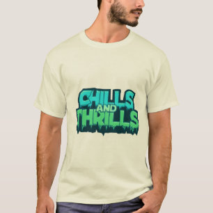 Chills and Thrills Adventure Series - Outdoor Enth T-Shirt