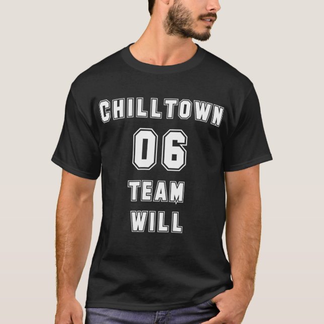 Chilltown Team Will T-Shirt (Front)