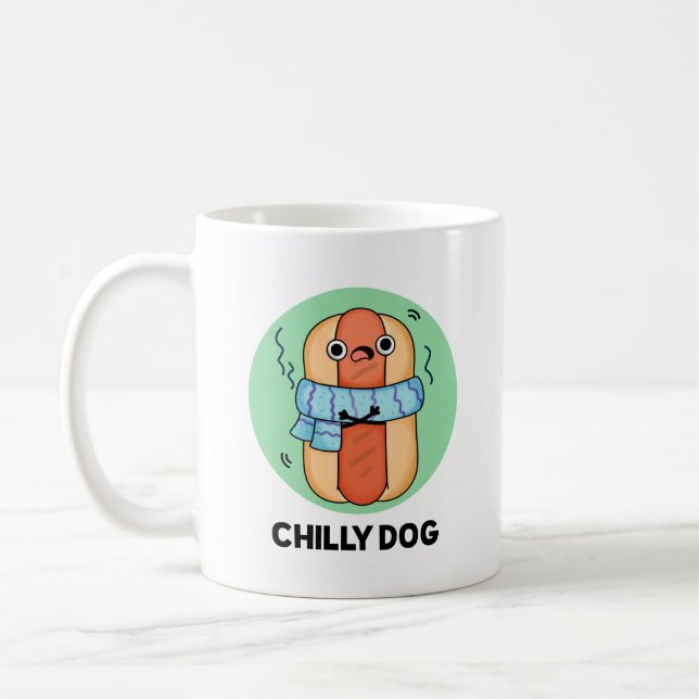 Chilly Dog Funny Chilli Hot Dog Pun  Coffee Mug (Left)