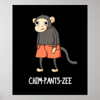 Chim-Pants-Zee Funny Chimpanzee Monkey Pun Dark BG