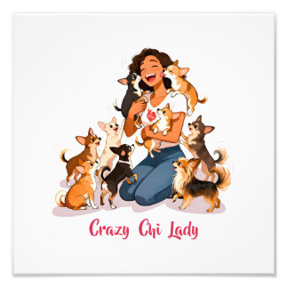 Chimigos - Crazy Chi Lady - Chihuahua  Photo Print