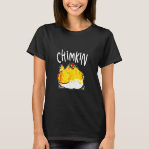 Chimkin Funny Fat Chicken Derpy Fat Chicken T-Shirt