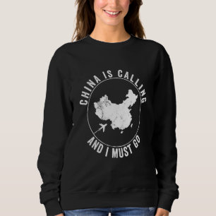 China Is Calling Chinese Holiday Homesickness Vaca Sweatshirt