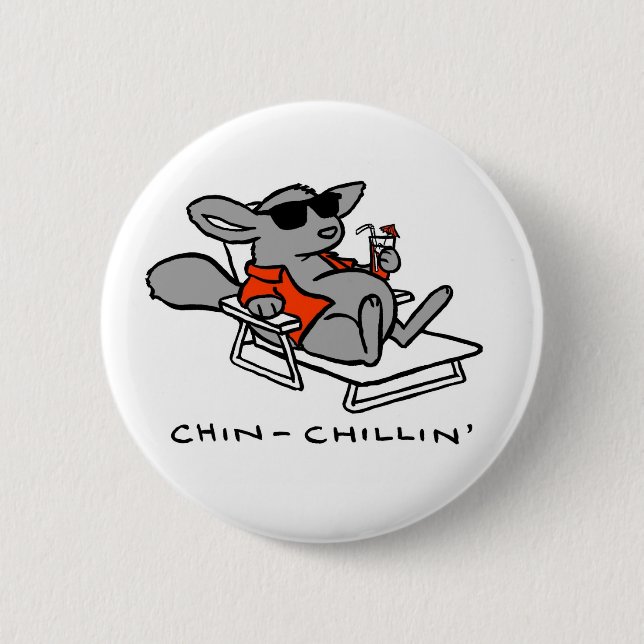 Chinchilla Chillin Button (Front)