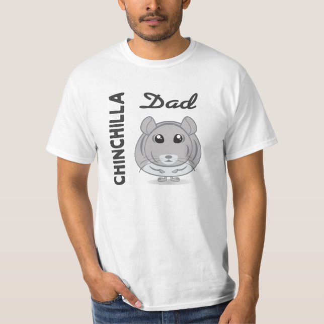 Chinchilla Dad T-shirt (Front)