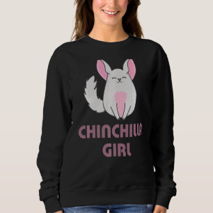 Chinchilla Girl Lady   Sweatshirt