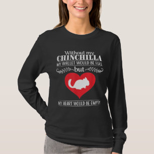Chinchilla Mum Dad Pet Owner Animal Lover Cute T-Shirt