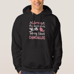 Chinchilla Outfit For Chinchilla Apparel Women Gir Hoodie