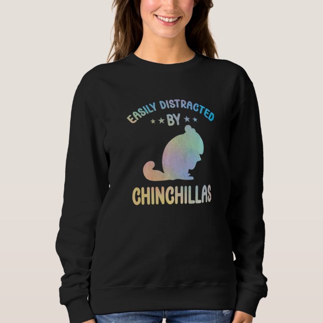 Chinchilla Outfit for Chinchilla Lovers Apparel Wo Sweatshirt (Front)