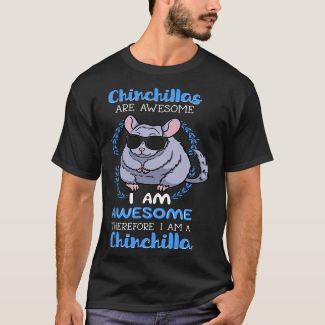 Chinchillas Awesome Rodent Animal  Veterinarian T-Shirt (Front)