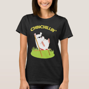 Chinchillin Cute Chinchilla Zoo Animal Farm T-Shirt