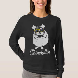 Chinchillin' Cute Cool Chinchilla Pet Animal Love T-Shirt