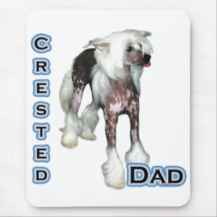 Chinese Crested Dad 4 Mouse Pad