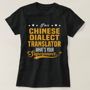 Chinese Dialect Translator T-Shirt