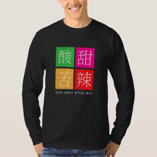 Chinese Flavours Sour Sweet Bitter And Spicy Tee