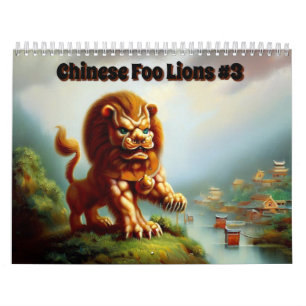 Chinese Foo Lions #3 Calendar