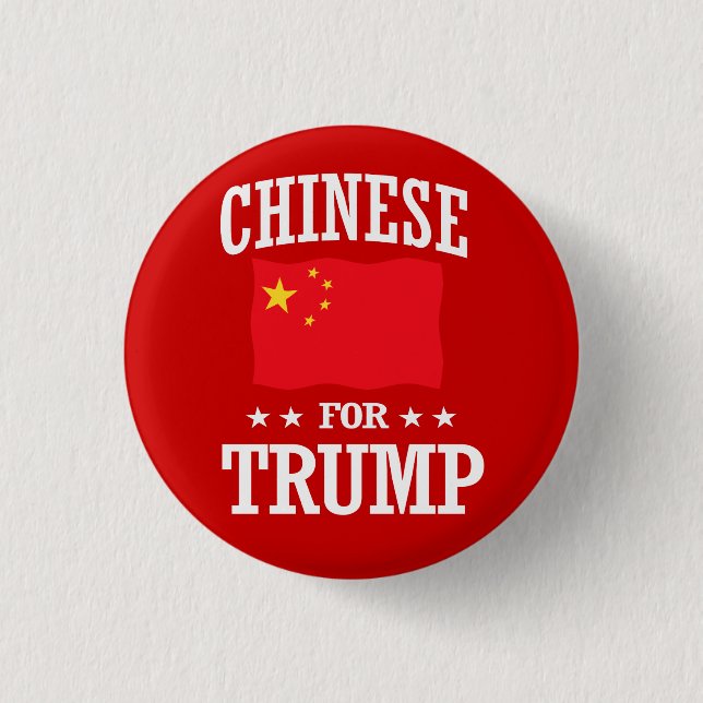CHINESE FOR TRUMP 3 CM ROUND BADGE (Front)