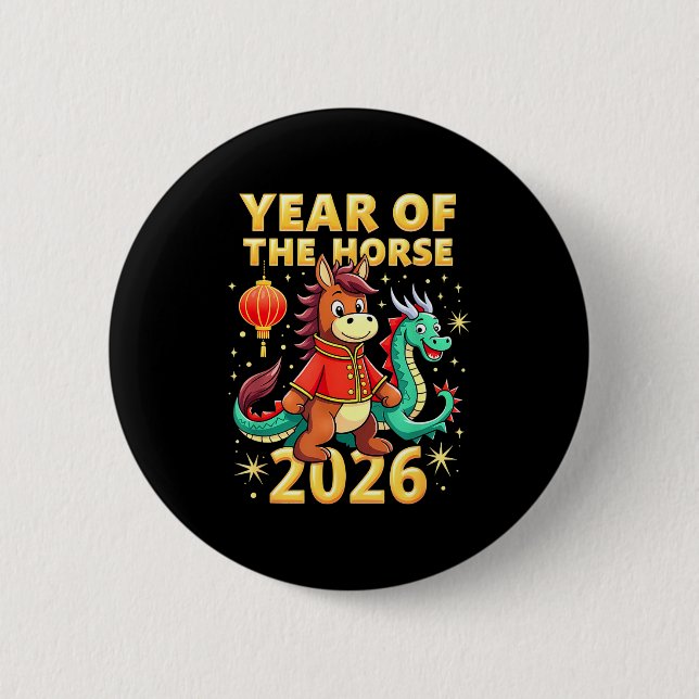 Chinese New Year 2026 Year Of The Horse  6 Cm Round Badge (Front)